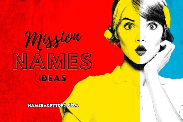 mission names ideas